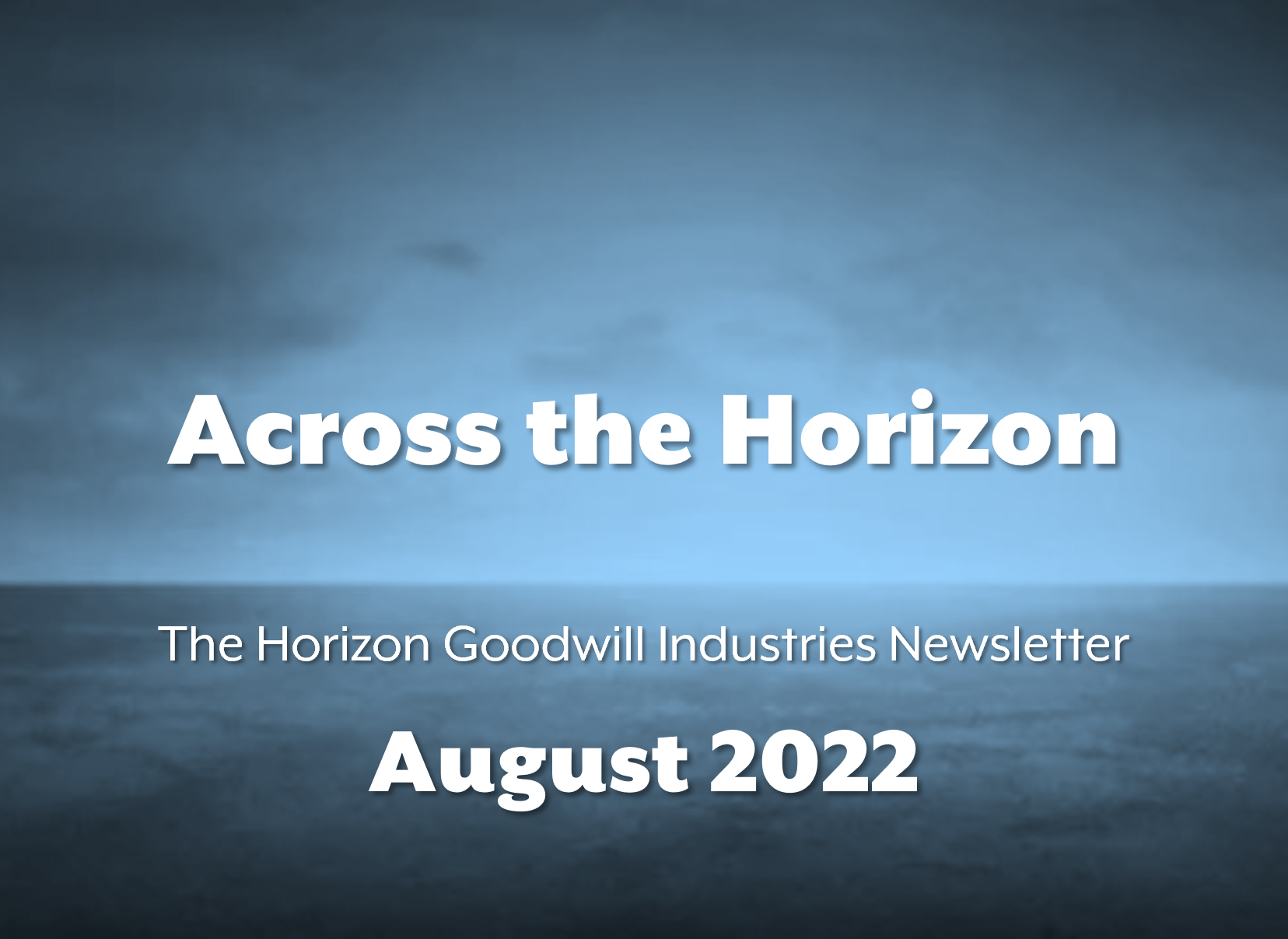 August 2022 Newsletter
