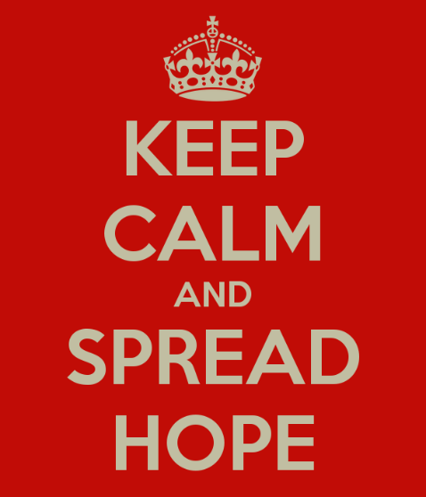 keep calm and spread hope image